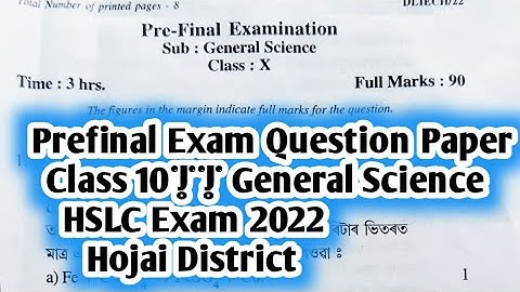 Prefinal Exam Question Paper||General Science||Class 10||Hojai District||Common Questions For Exam||