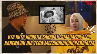 Download Lagu UYA KUYA HIPNOTIS SAHABAT MPOK ALPA, BENDA INI DIKIRIM 2 KALI SEBELUM MENINGGAL? MP3 Download Lagu UYA KUYA HIPNOTIS SAHABAT MPOK ALPA, BENDA INI DIKIRIM 2 KALI SEBELUM MENINGGAL? MP3