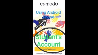 How to create student account in Edmodo using Android phone