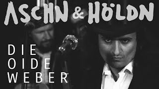 HERZOG - BRUNNER - HIRSCH: "Die Oide Weber" (Albumversion, Musikvideo)