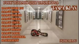 SISIR TANAH LAGU LAGU INDIE FOLK INDONESIA VIRAL 2024 #folksong #folkmusic #indie #folk