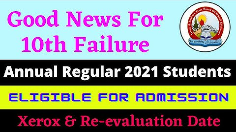 Good News For 10th Failure Jkbose | Apply for Xerox and Re-evaluation and Which one is Best