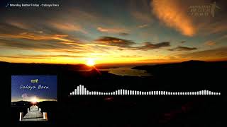 Monday Better Friday Cahaya Baru Video Lirik