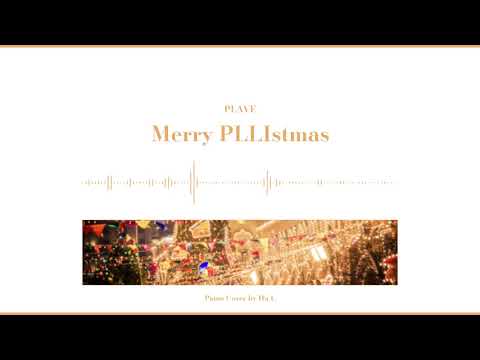 Merry PLLIstmas - PLAVE