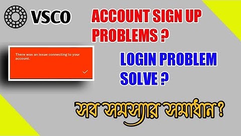Vsco App Account sign up problem?||Login problem solve||solv||Technical sarat
