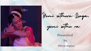 Emi Sethura Lingadivya Wariermohiniyattam Thatwalu By Dr. M. Balamuralikrishna Inspired.