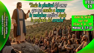 EVANGELIO DOMINGO 15 DE FEBRERO DE 2026 MATEO 5 17 37 Jesus nos muestra el camin