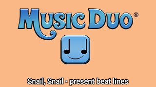 #11 Music Teaching Tips -  present beat lines with Snail, Snail