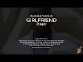 Ruger Girlfriend Karaoke Version 