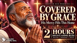 Let God Hold What Hurts Your Soul 🕊️ 100 Minutes of Soulful Gospel Blues