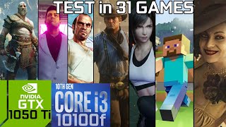 GTX 1050 Ti + i3 10100f | Test in 31 Games - YouTube
