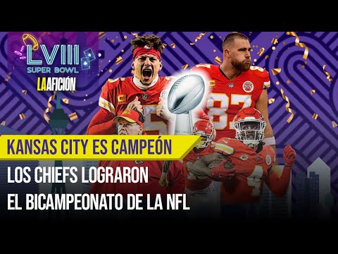 Kansas City Chiefs gana el Super Bowl 2024 y es campeón de la NFL