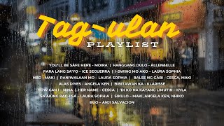 Tag-ulan Playlist 2024 | Non-Stop OPM Songs ♪
