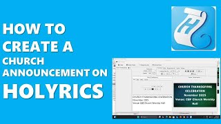 HOLYRICS TUTORIAL: How To Create A Church Announcement