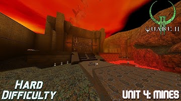 Quake 2 Remastered | Unit 4: Mines | Hard | Custom Mods