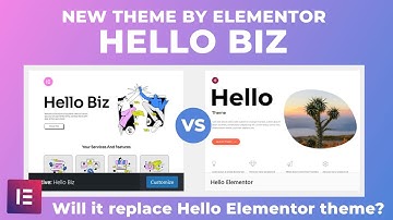 Hello Biz vs Hello Elementor - Which WordPress Theme WINS?