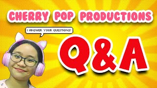 Questions and Answers! 100k Subs Special Q\&A!!! Cherry Pop Productions