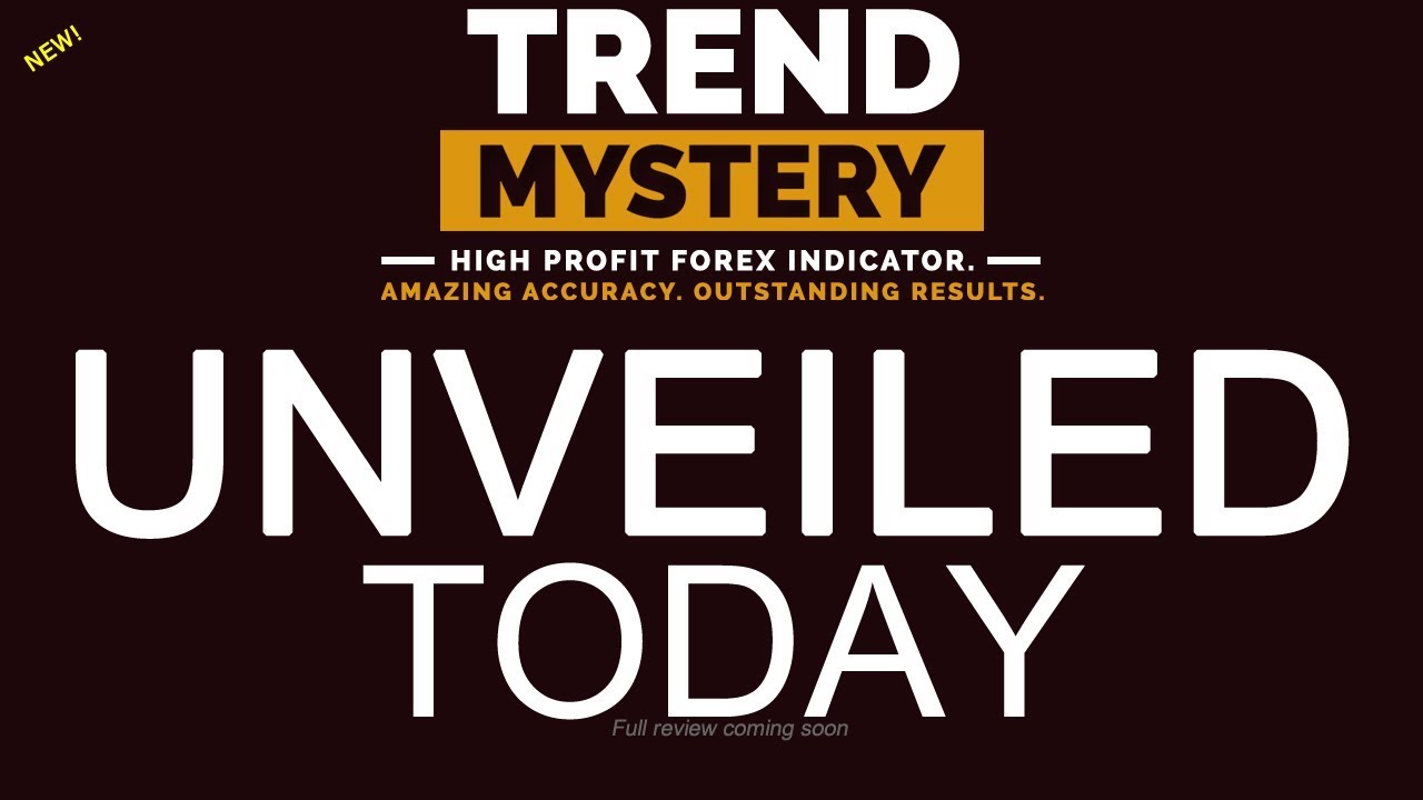 Trend Mystery Revealed Official Launch For Forex Traders - 