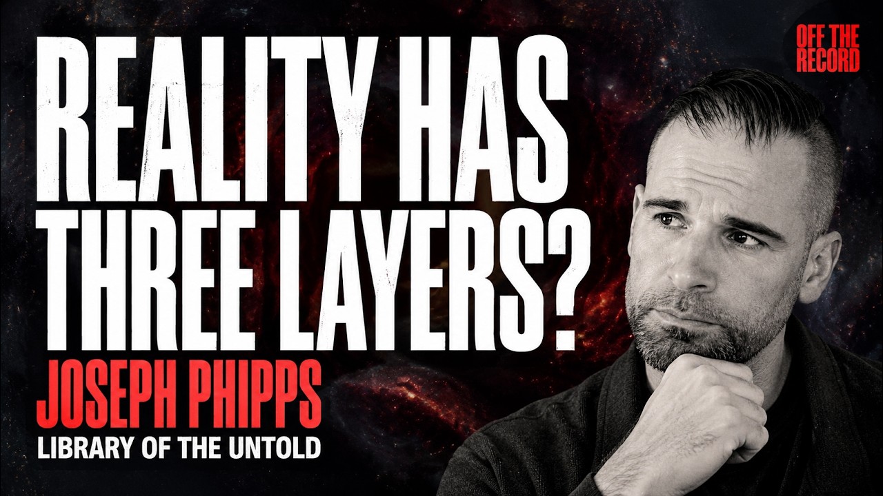 The Hidden Structure of Reality | Joey Phipps @LibraryoftheUntold