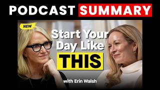 6 Words to Tell Yourself Every Morning | Erin Walsh | The Mel Robbins Podcast