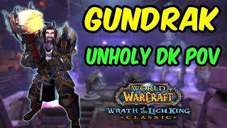 Wotlk Classic Phase 4 Unholy Dk PoV Dungeon Gamma Gundrak l World of Warcraft
