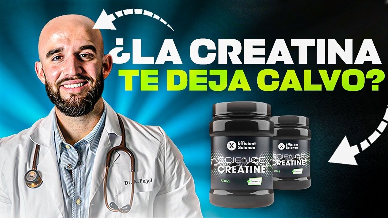 LA CREATINA PRODUCE CALVICIE : ¿MITO O REALIDAD?