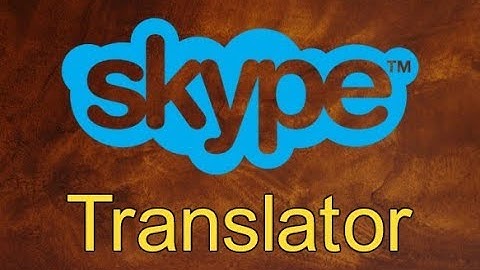 skype translator . the latest version