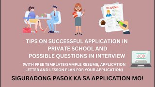 PAANO SUCCESSFUL NA MAKAPASOK SA PRIVATE SCHOOL? | ANO ANG MGA POSSIBLE QUESTIONS SA INTERVIEW?