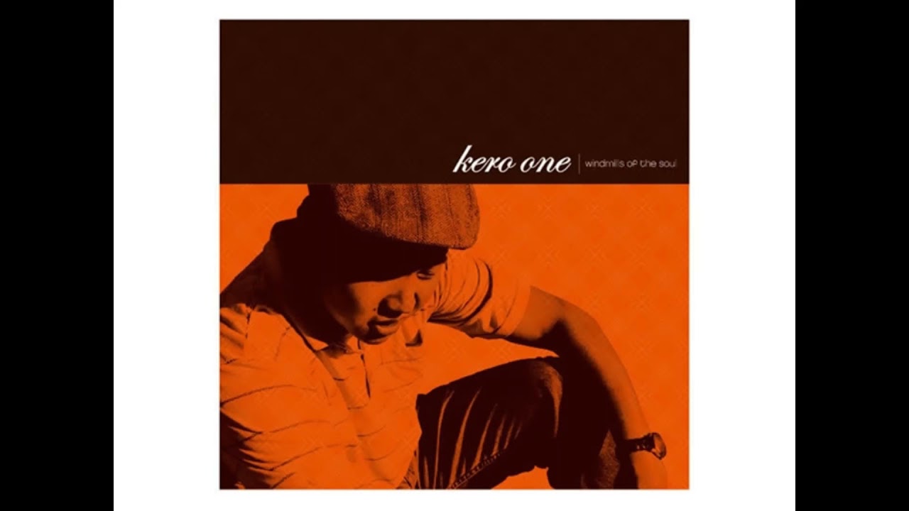 Kero One - Windmills Intro - YouTube