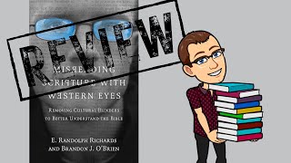 Book Review Misreading Scripture With Western Eyes