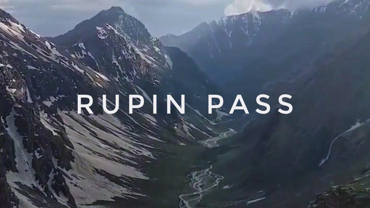 Rupin Pass Trek