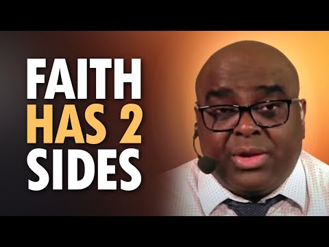 FAITH Has TWO SIDES