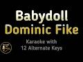 Dominic Fike Babydoll Karaoke Instrumental Lower Higher Female Original Key