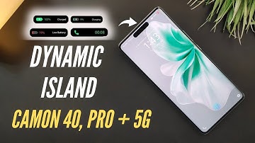 Tecno Camon 40, Pro 5G | How To Use, Set Dynamic Island, Bar For Calls, Notification,Charging & More