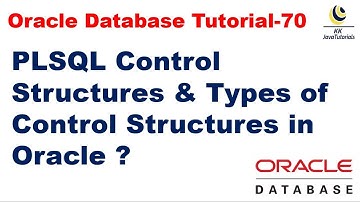 PL/SQL Control Structures & Types of Control Structures in Oracle || Oracle Database Tutorial