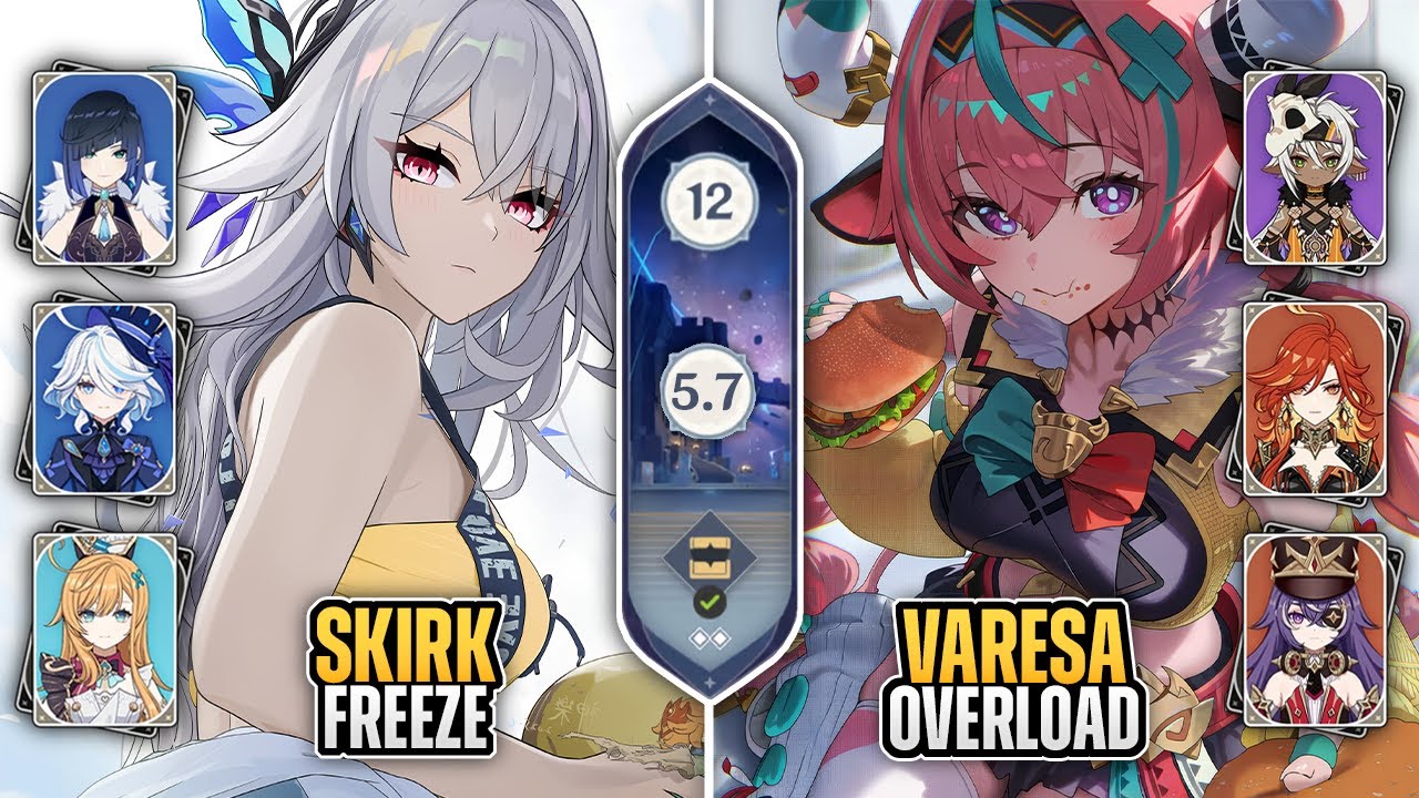 C0 Skirk Freeze & C0 Varesa Overload | Genshin Impact 5.7 Abyss | Floor 12 (9 stars)