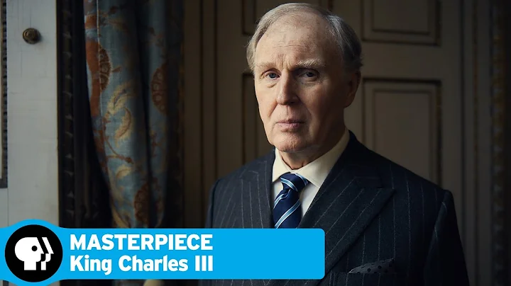 KING CHARLES III on MASTERPIECE | Tim Pigott-Smith...