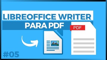 COMO SALVAR DOCUMENTO DO LIBREOFFICE WRITER EM PDF E TAMBÉM COMO ADICIONAR SENHA NO PDF AULA 05