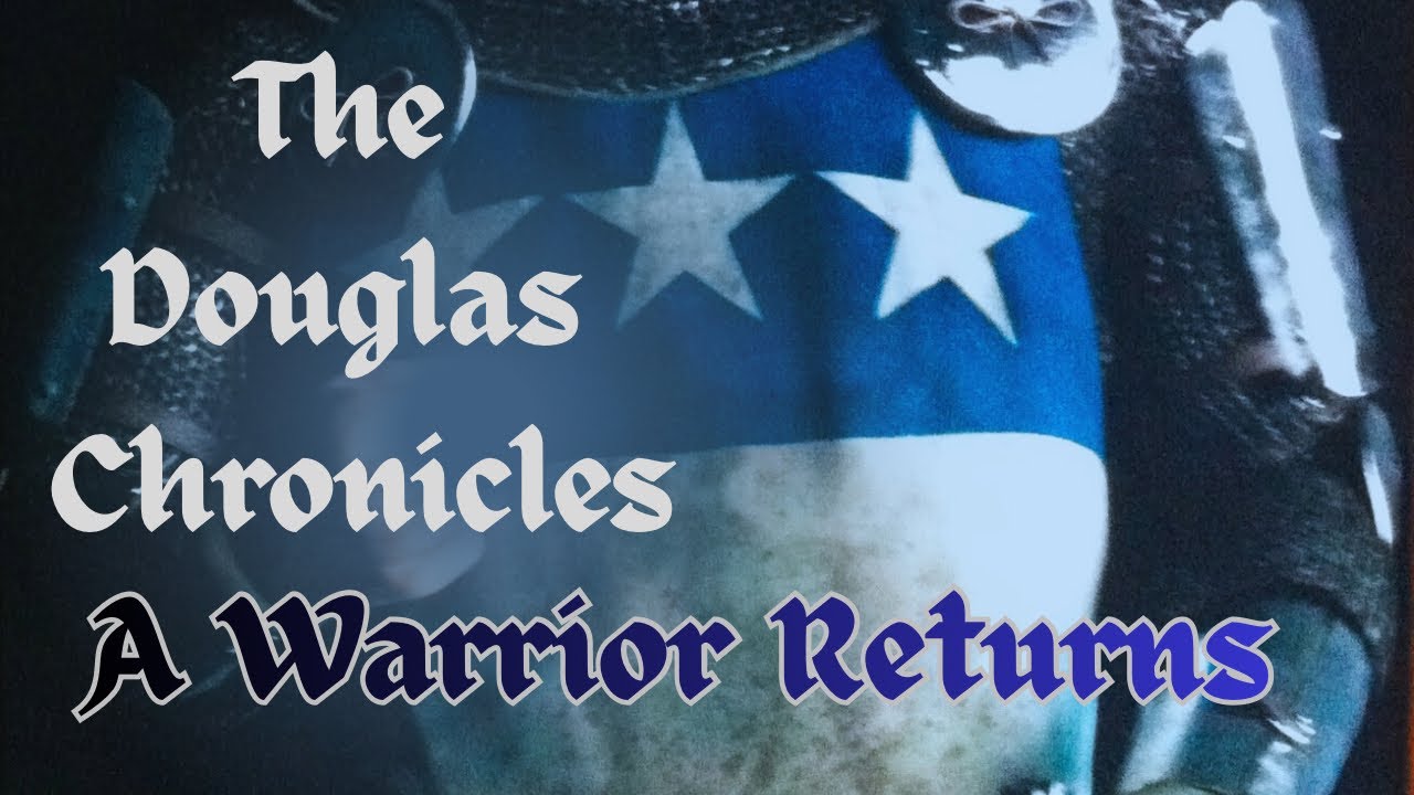 Хроники Дугласа [2]: Джеймс Дуглас возвращается в Шотландию, чтобы заявить права на свои земли