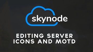 Editing server icons and MOTD | Skynode Tutorial Series