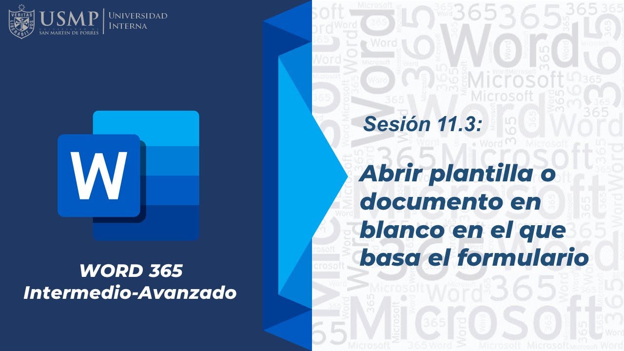 Word 365 (I): Sesión  - Abrir plantilla o documento en blanco en el que  basa un formulario - YouTube