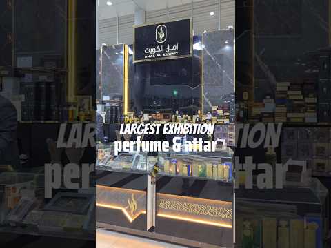 Largest Exhibition Of Perfumes In Kuwait Kuwait