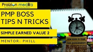 👩‍🎓 📚 PMP Exam Earned Value Simplified & Basic - Part 2 🤓 📖 👨‍🎓