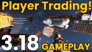 3.18 Player Trading? more player to player opportunities are coming in 3.18 #starcitizen