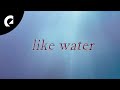Ella Faye You Re Like Water Official Lyric Video mp3
