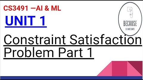 1.12.1 Constraint Satisfaction Problem Part 1 Tamil