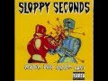 Sloppy Seconds - The Kids Are All Drunk