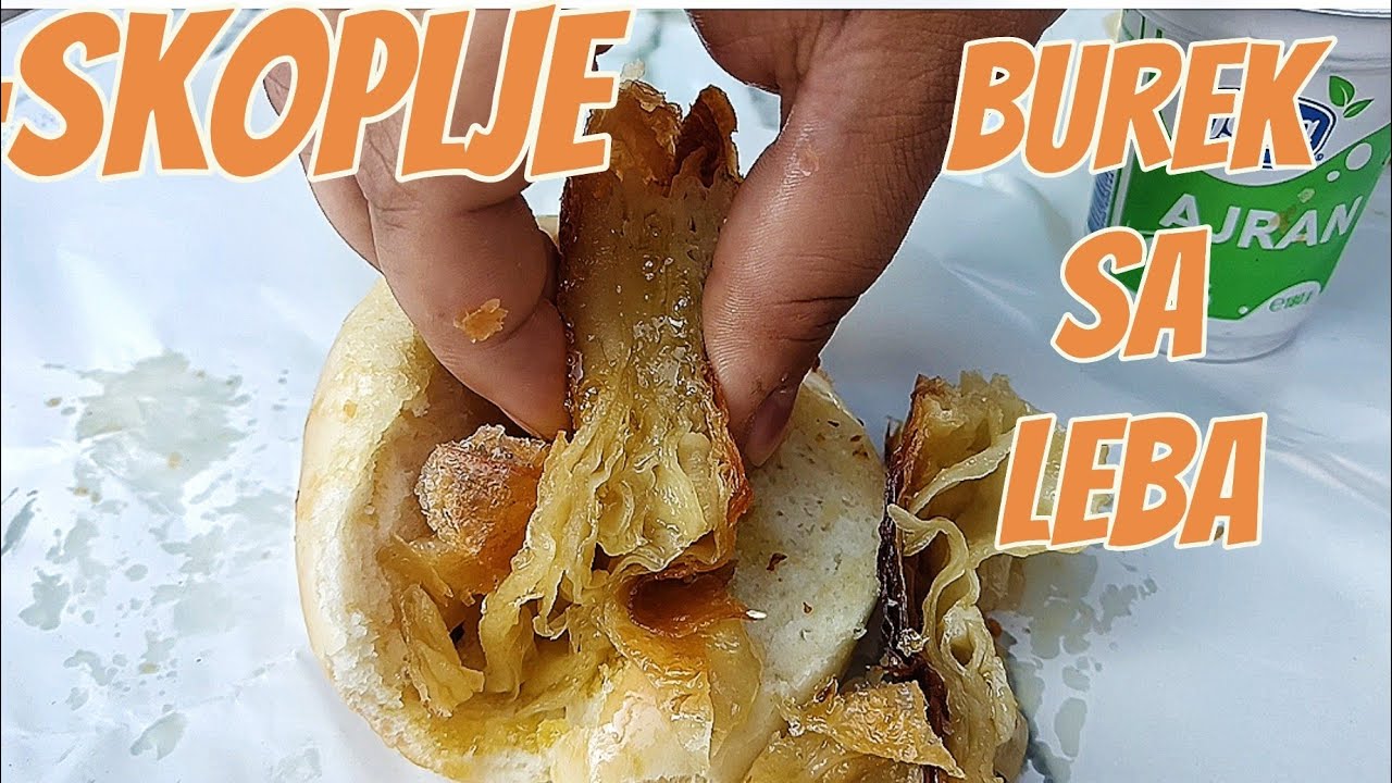 BUREK SA LEBA SIMIT POGACA U SKOPLJU