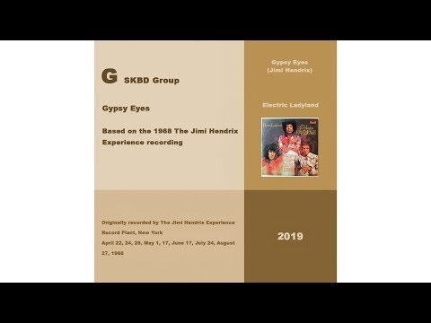 Gypsy Eyes - G SKBD Group - Based On The 1968 The Jimi Hendrix Experience Recording