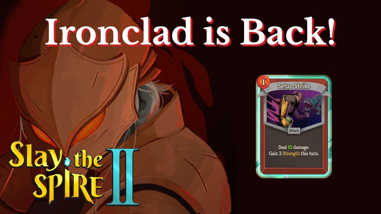 Ironclad is Back - Slay the Spire 2